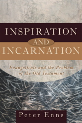 Inspiration and Incarnation
