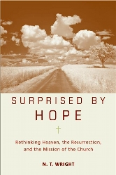 Surprised by Hope | N. T. Wright