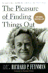 The Pleasure of Finding Things Out The Pleasure of Finding Things Out